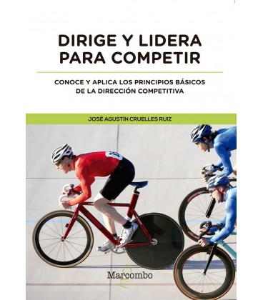 DIRIGE Y LIDERA PARA COMPETIR