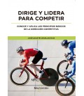 DIRIGE Y LIDERA PARA COMPETIR