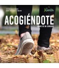 ACOGIENDOTE (DIARIO DE UN COMIENZO)