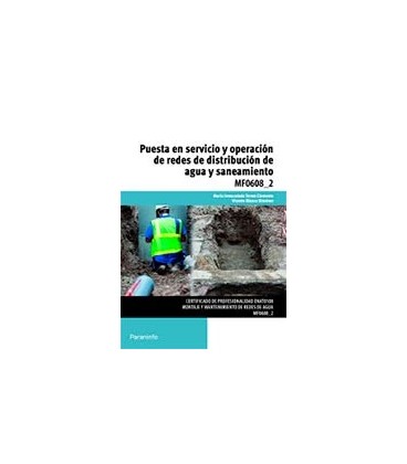 PUESTA EN SERVICIO Y OPERACION DE REDES DISTRIBUCION AGUA SANEAMIENTO