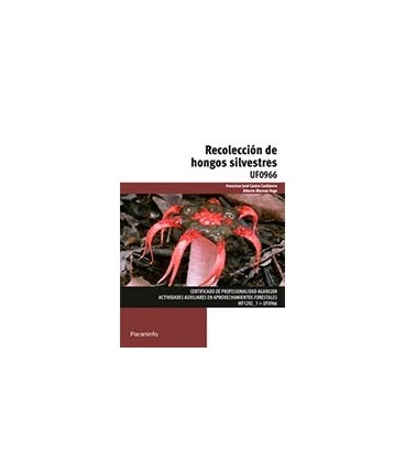RECOLECCION DE HONGOS SILVESTRES UF0966