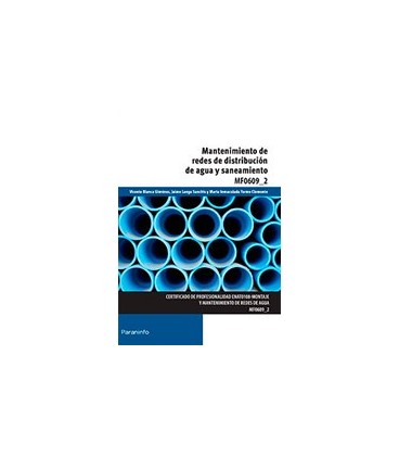 MANTENIMIENTO DE REDES DE DISTRIBUCION DE AGUA Y SANEAMIENTO MF0609 2