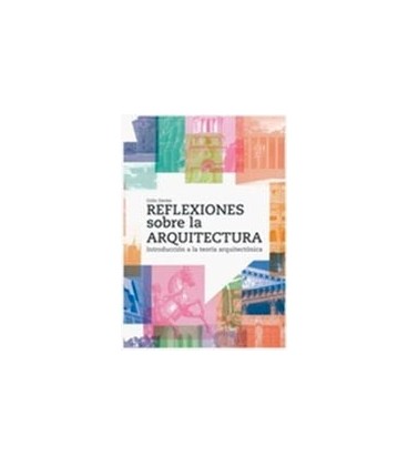 REFLEXIONES SOBRE LA ARQUITECTURA