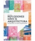 REFLEXIONES SOBRE LA ARQUITECTURA