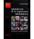 MODELOS DE LA ARQUITECTURA MODERNA VOL II 1945 1990