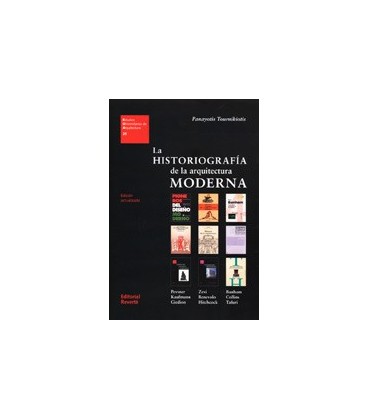 HISTORIOGRAFIA DE LA ARQUITECTURA MODERNA