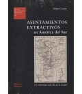ASENTAMIENTOS EXTRACTIVOS EN AMERICA DEL SUR