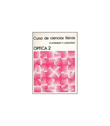 OPTICA II CURSO CIENCIAS FISICAS VII
