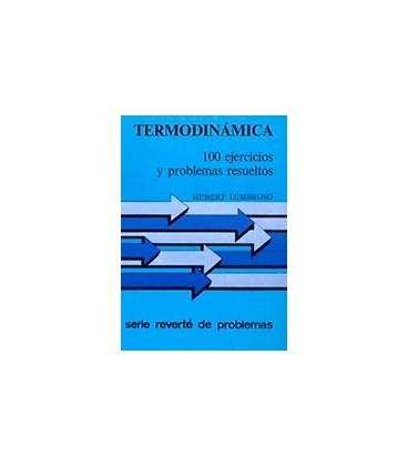 TERMODINAMICA 100 EJERCICIOS Y PROBLEMA