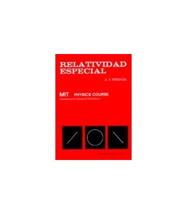 RELATIVIDAD ESPECIAL I
