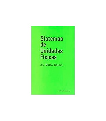 SISTEMAS DE UNIDADES FISICAS