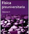 FISICA PREUNIVERSITARIA TOMO II