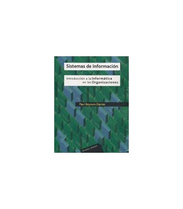 SISTEMAS DE INFORMACION INTRODUCCION A INFORMATICA EN ORGANIZACIONES