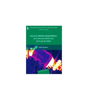 CALCULO TERMOFLUIDODINAMICO DE FILTROS DE PARTICULAS DE FLUJO DE PARED