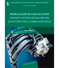 RECIRCULACION DE GASES DE ESCAPE MEDIANTE SISTEMAS DE BAJA PRESION