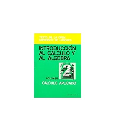 INTRODUCCION AL CALCULO Y AL ALGEBRA CALCULO APLICADO TOMO II