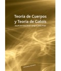 TEORIA DE CUERPOS Y TEORIA DE GALOIS