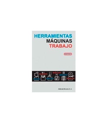 HERRAMIENTAS MAQUINAS TRABAJO