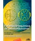 FOTOELECTROQUIMICA DE SEMICONDUCTORES