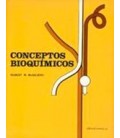 CONCEPTOS DE BIOQUIMICA