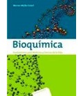 BIOQUIMICA FUNDAMENTOS PARA MEDICINA Y CIENCIAS DE LA VIDA