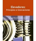 ELEVADORES PRINCIPIOS E INNOVACIONES
