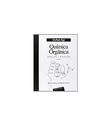 QUIMICA ORGANICA ESTRUCTURA Y REACTIVIDAD TOMO 1