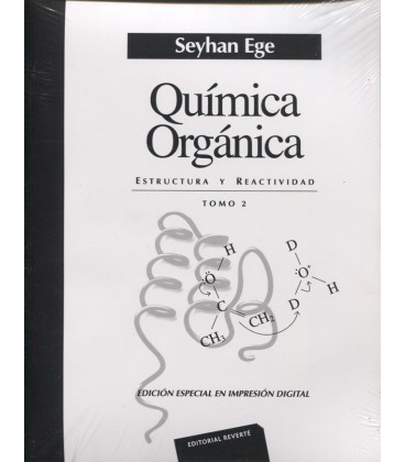 QUIMICA ORGANICA TOMO 2 ESTRUCTURA Y REACTIVIDAD