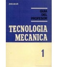 TECNOLOGIA MECANICA I G P (GUIA PROFESO
