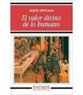VALOR DIVINO DE LO HUMANO