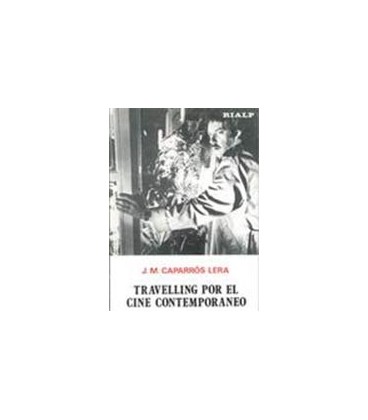 TRAVELLING POR EL CINE CONTEMPORANEO