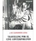 TRAVELLING POR EL CINE CONTEMPORANEO
