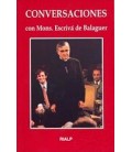 CONVERSACIONES CON MONSEÑOR ESCRIVA DE BALAGUER