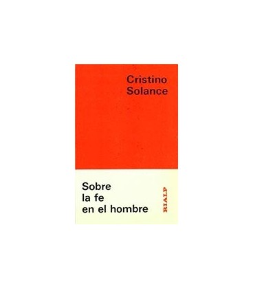 SOBRE LA FE EN EL HOMBRE