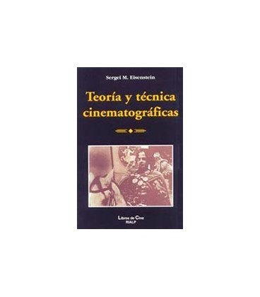 TEORIA Y TECNICA CINEMATOGRAFICAS