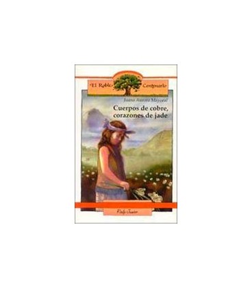 CUERPOS DE COBRE CORAZONES DE JADE