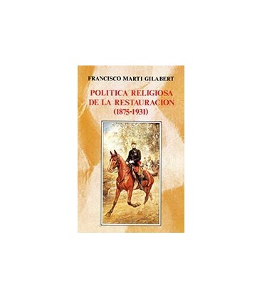 POLITICA RELIGIOSA DE LA RESTAURACION