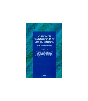 ECLESIOLOGIA 30 A OS DESPUES DE LUMEN