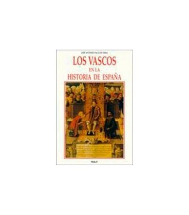 VASCOS EN LA HISTORIA DE ESPAÑA