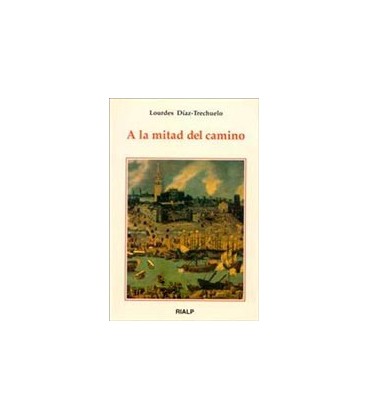 A LA MITAD DEL CAMINO