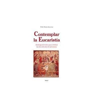 CONTEMPLAR LA EUCARISTIA