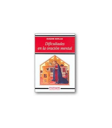 DIFICULTADES EN LA ORACION MENTAL
