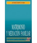 MATRIMONIO Y MEDIACION FAMILIAR