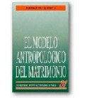 MODO ANTROPOLOGICO DEL MATRIMONIO
