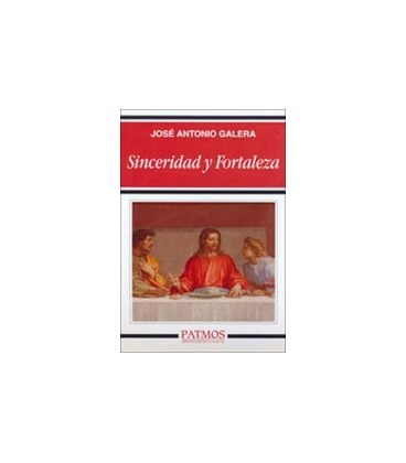 SINCERIDAD Y FORTALEZA