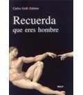 RECUERDA QUE ERES HOMBRE