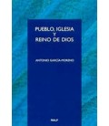 PUEBLO IGLESIA Y REINO DE DIOS
