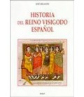 HISTORIA DEL REINO VISIGODO ESPAÑOL