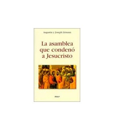 ASAMBLEA QUE CONDENO A JESUCRISTO