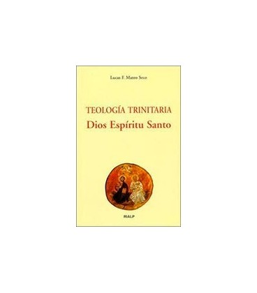 TEOLOGIA TRINITARIA DIOS ESPIRITU SANTO
